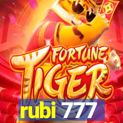 rubi 777